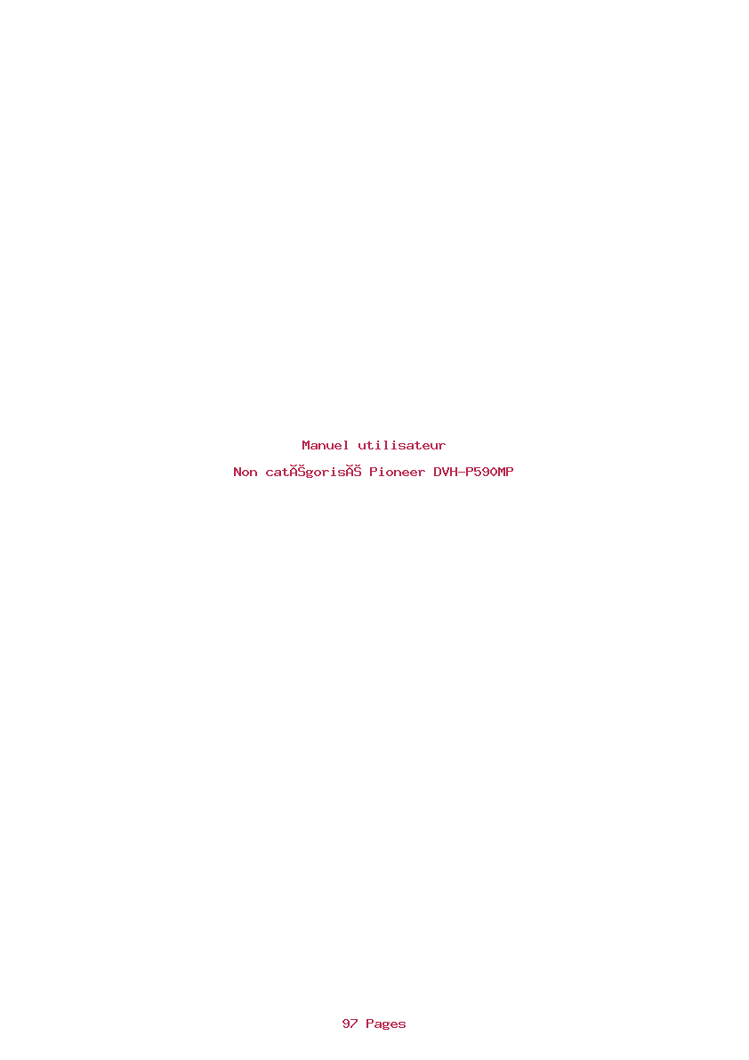 Page 1 de la notice Manuel utilisateur Pioneer DVH-P590MP