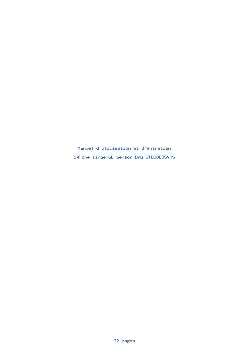 Page 1 de la notice Manuel d'utilisation et d'entretien GE Sensor Dry GTD58EBSVWS