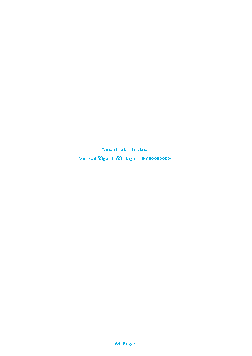 Page 1 de la notice Manuel utilisateur Hager BKA600800Q06