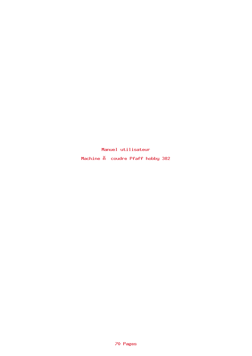 Page 1 de la notice Manuel utilisateur Pfaff hobby 382