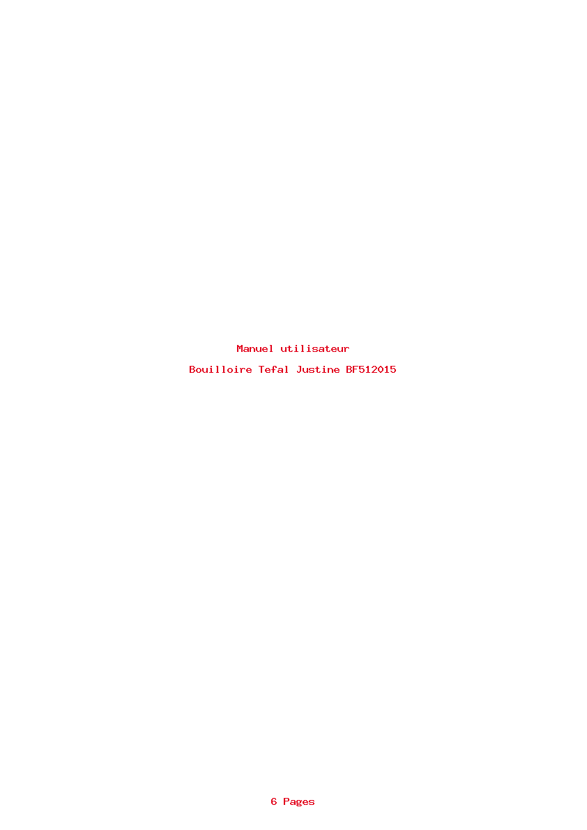 Page 1 de la notice Manuel utilisateur Tefal Justine BF512015