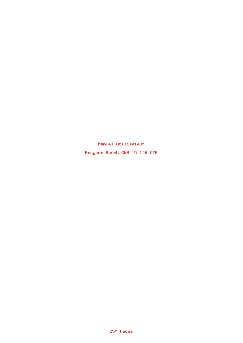 Page 1 de la notice Manuel utilisateur Bosch GWS 15-125 CIE