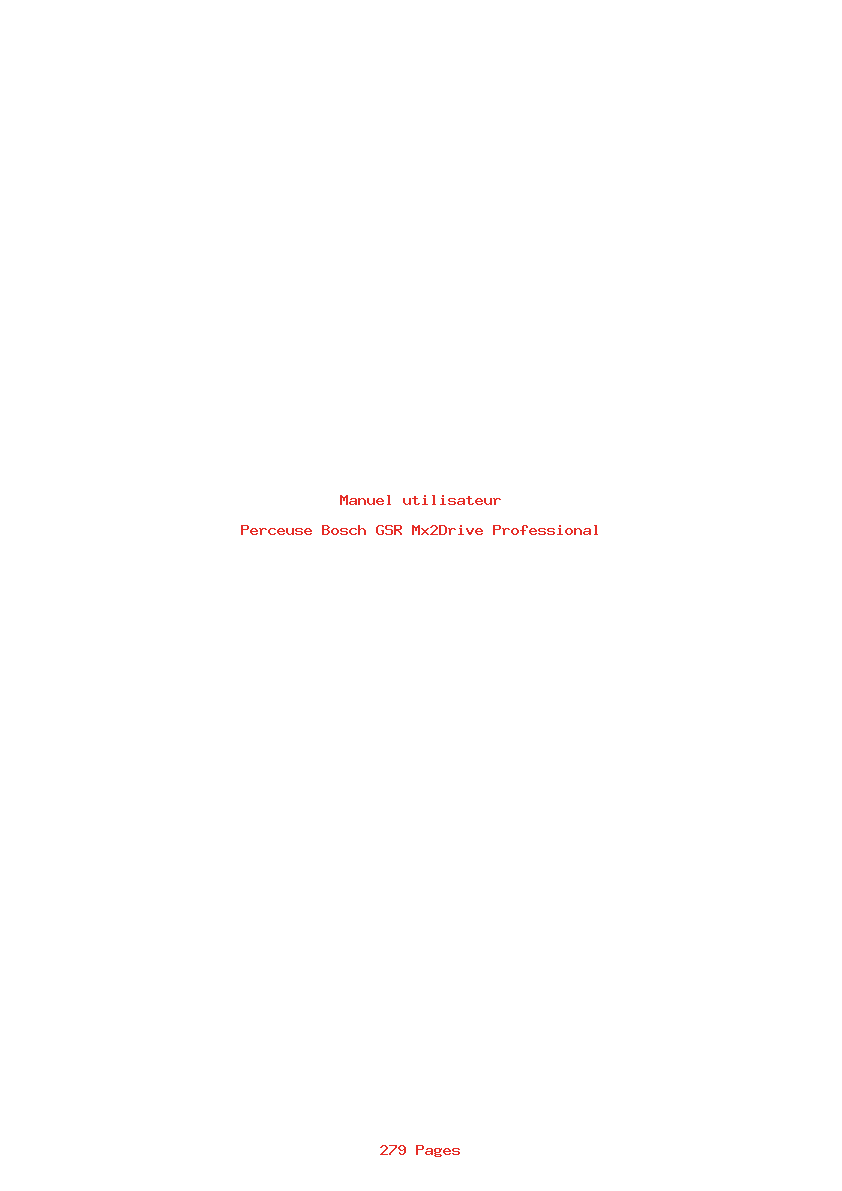 Page 1 de la notice Manuel utilisateur Bosch GSR Mx2Drive Professional