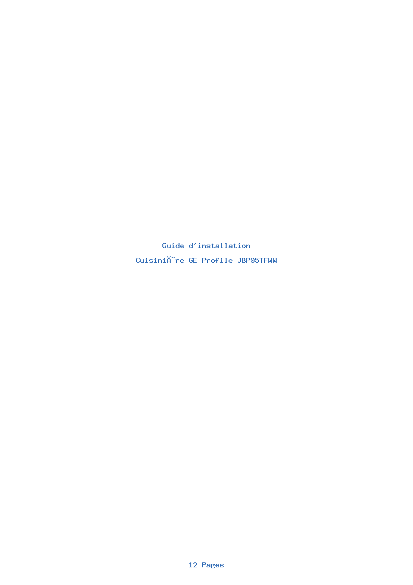 Page 1 de la notice Guide d'installation GE Profile JBP95TFWW