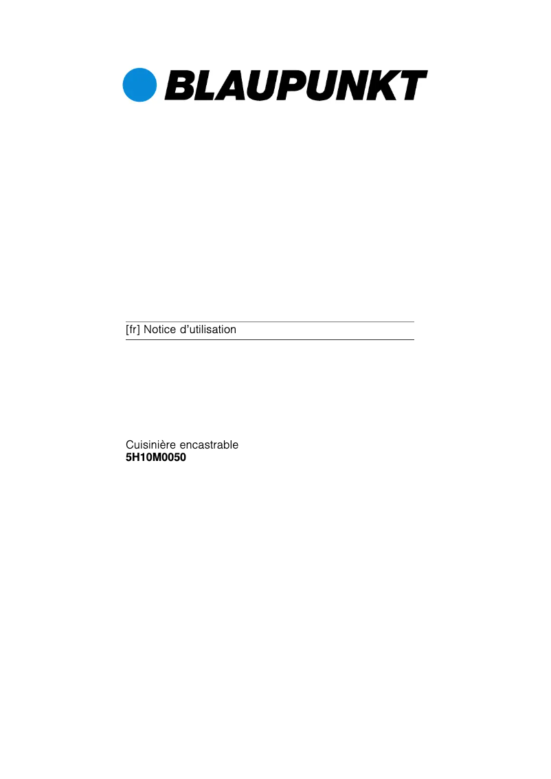 Page 1 de la notice Manuel utilisateur Blaupunkt 5H10M 0050