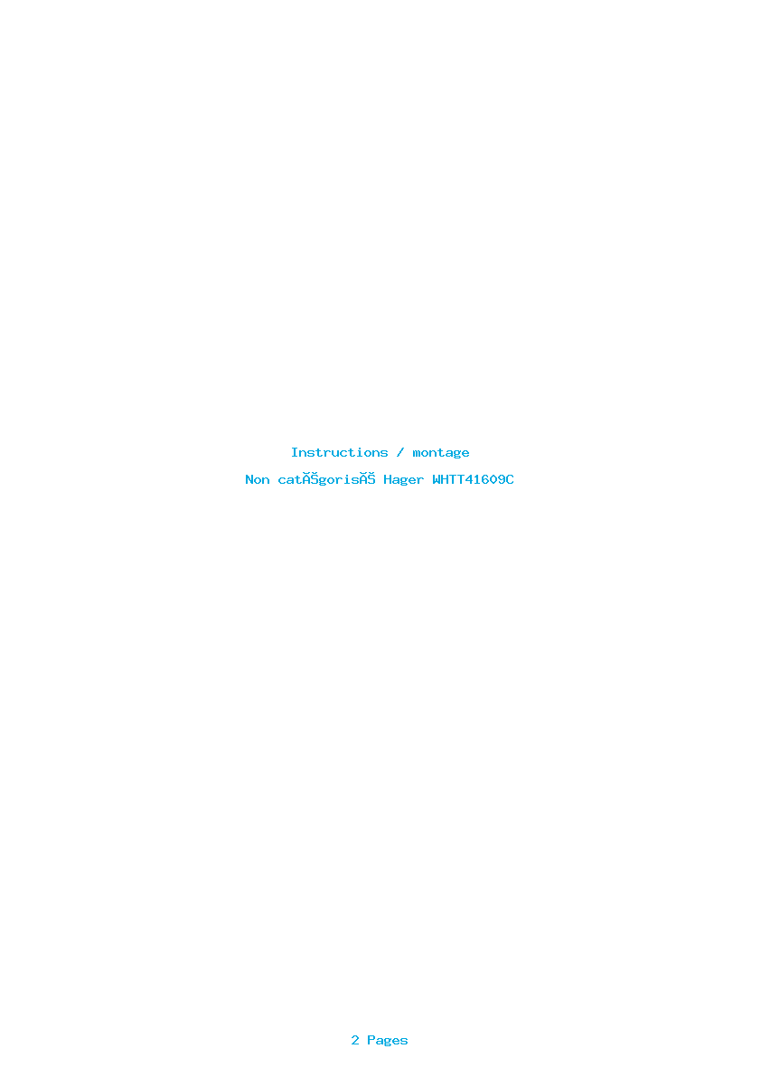Page 1 de la notice Instructions / montage Hager WHTT41609C