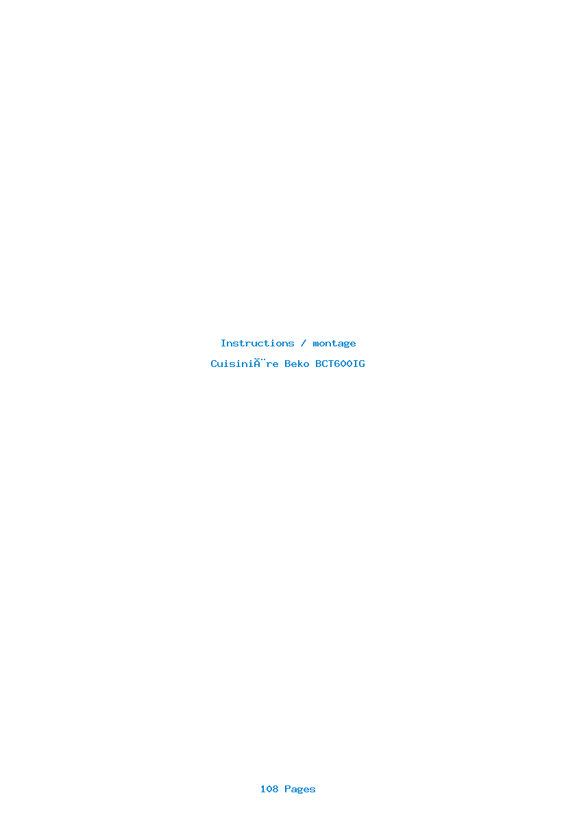 Page 1 de la notice Instructions / montage Beko BCT600IG