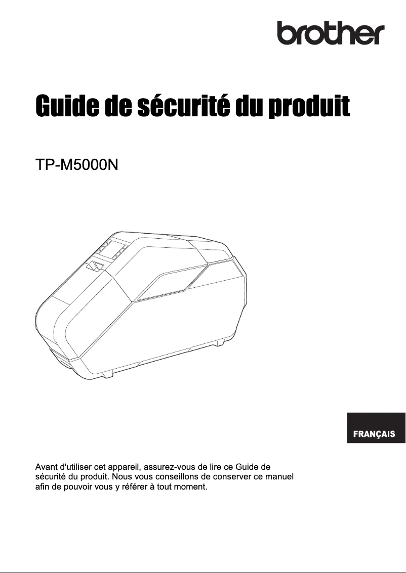 Page 1 de la notice Instructions de sécurité Brother TP-M5000N