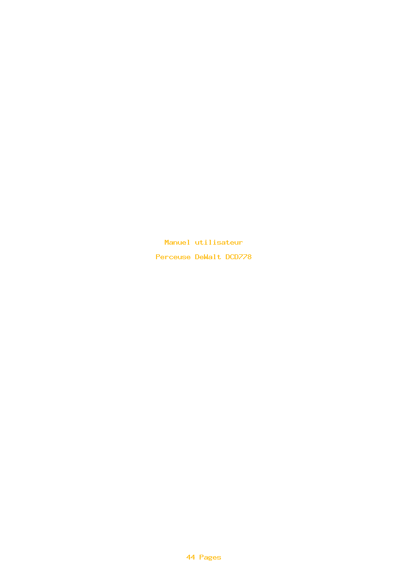 Page 1 de la notice Manuel utilisateur DeWalt DCD778