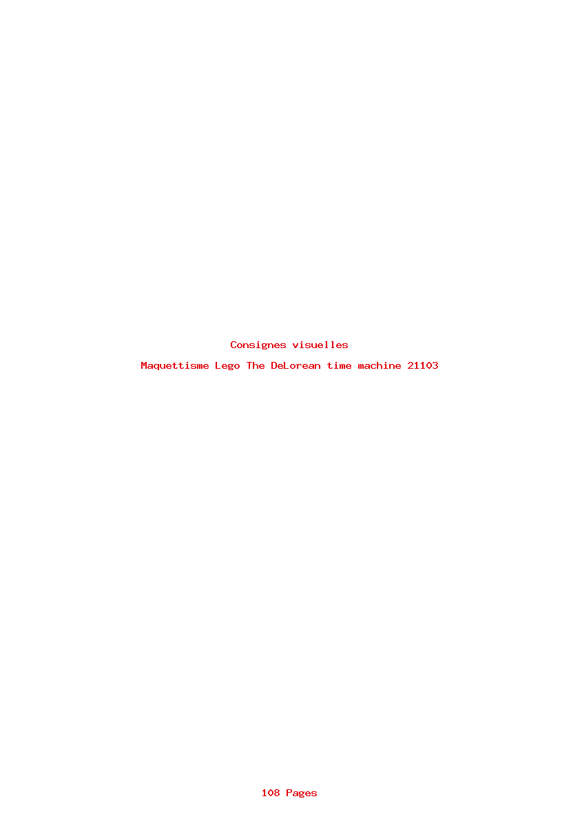 Page 1 de la notice Consignes visuelles Lego The DeLorean time machine 21103