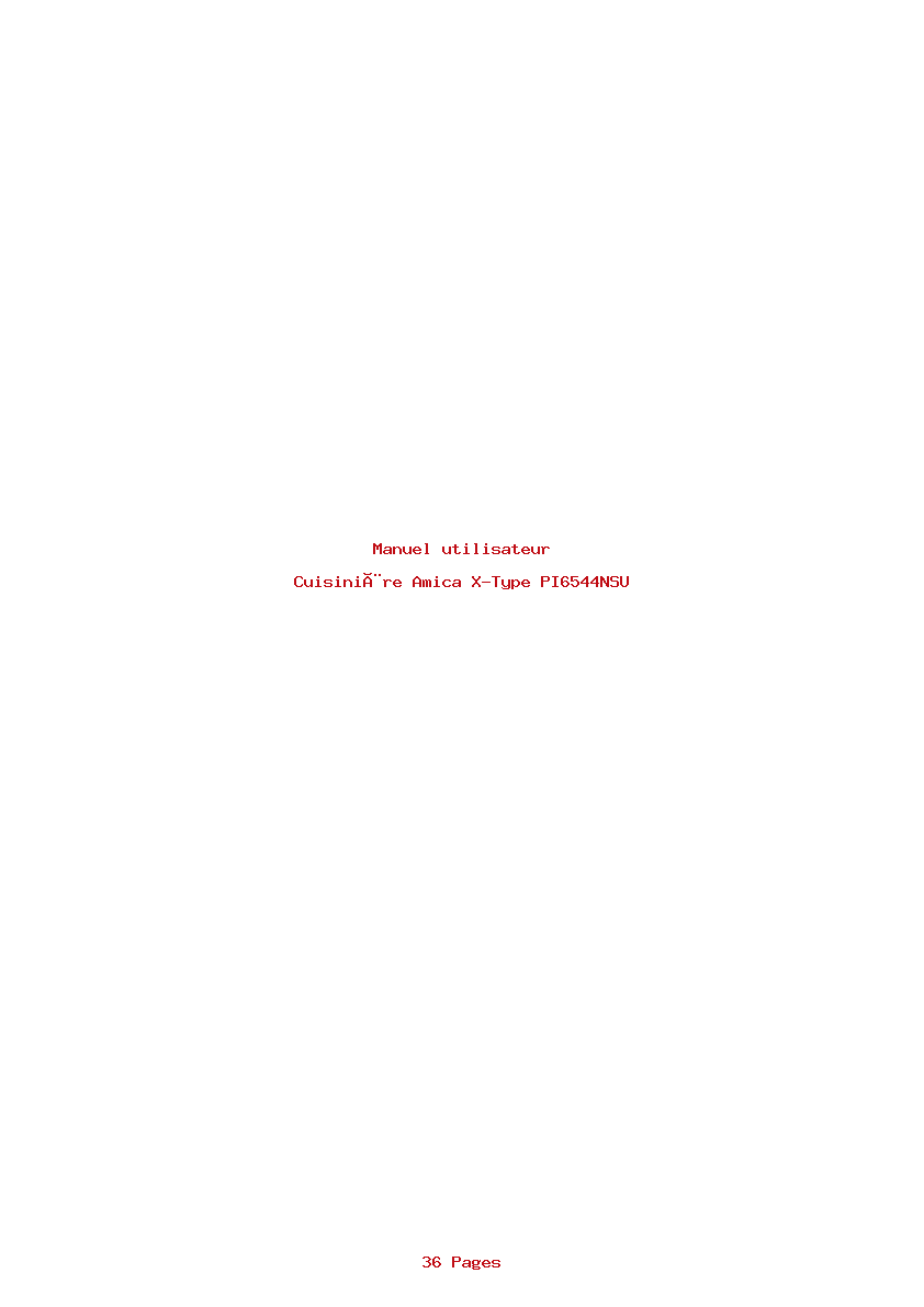 Page 1 de la notice Manuel utilisateur Amica X-Type PI6544NSU