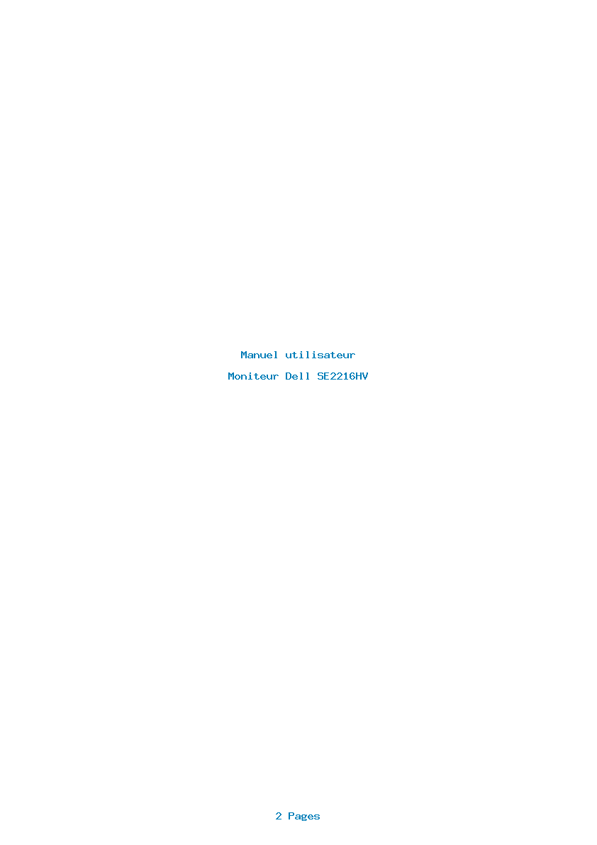 Page 1 de la notice Manuel utilisateur Dell SE2216HV