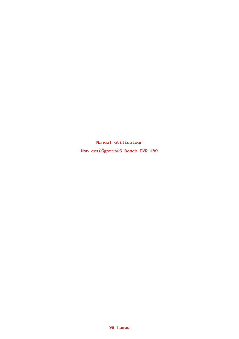 Page 1 de la notice Manuel utilisateur Bosch DVR 480