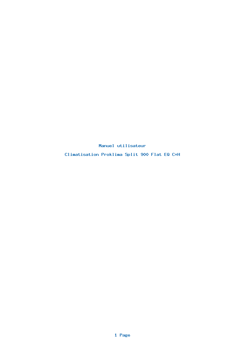 Page 1 de la notice Manuel utilisateur Proklima Split 900 Flat EQ C+H
