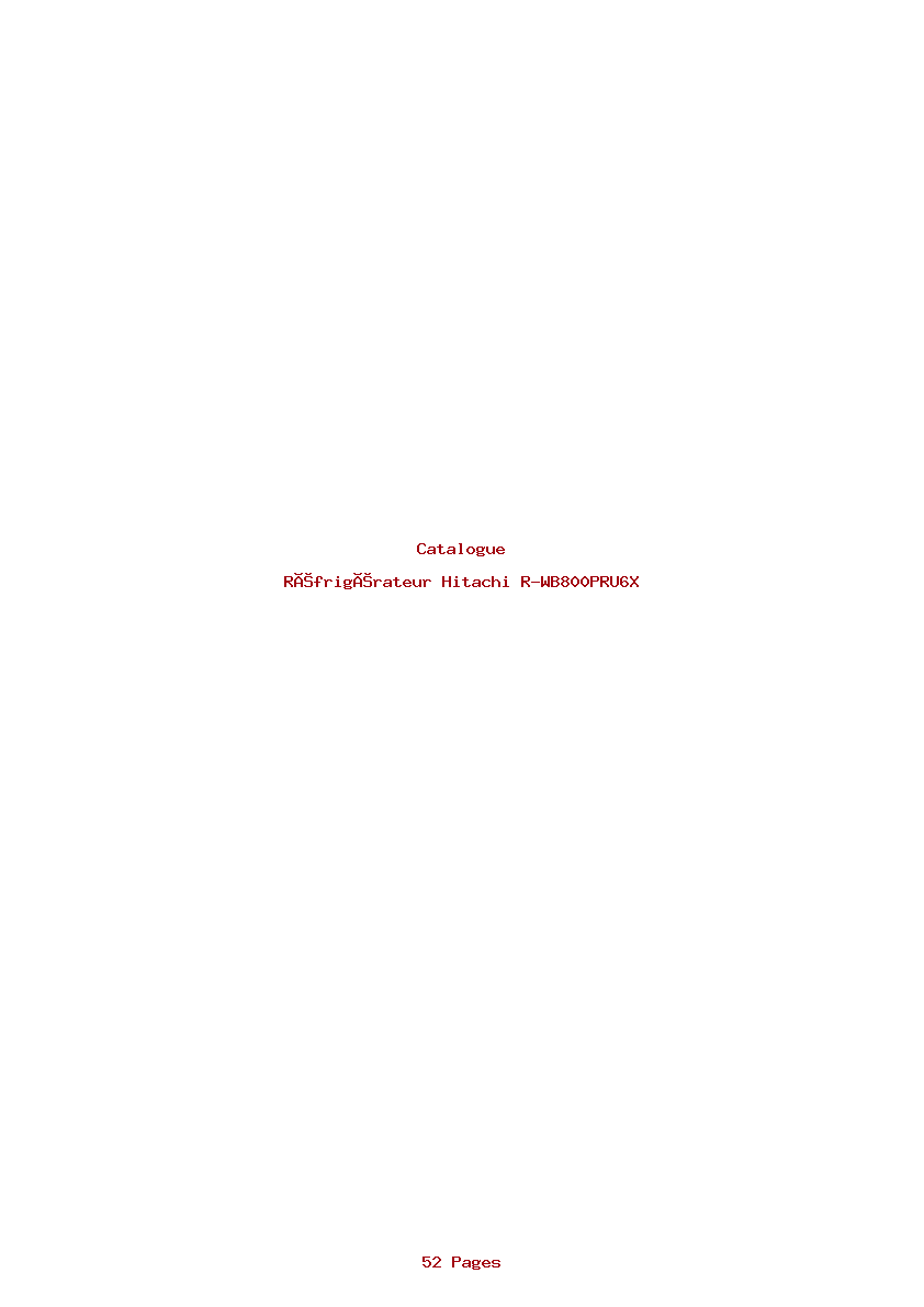 Page 1 de la notice Catalogue Hitachi R-WB800PRU6X