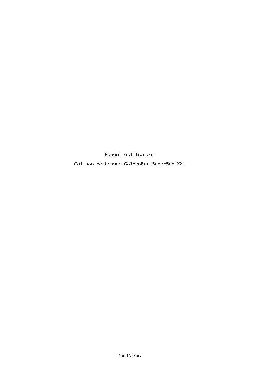 Page 1 de la notice Manuel utilisateur GoldenEar SuperSub XXL