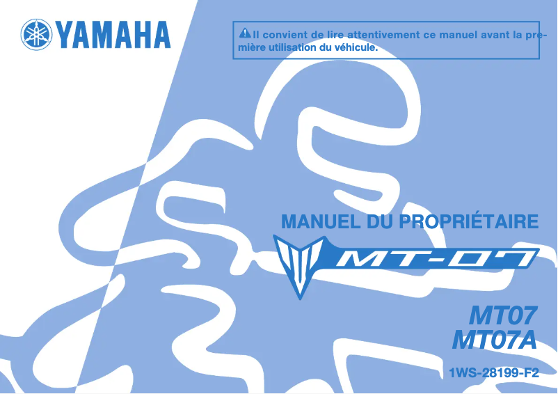 Page 1 de la notice Manuel utilisateur Yamaha MT07 (2015)