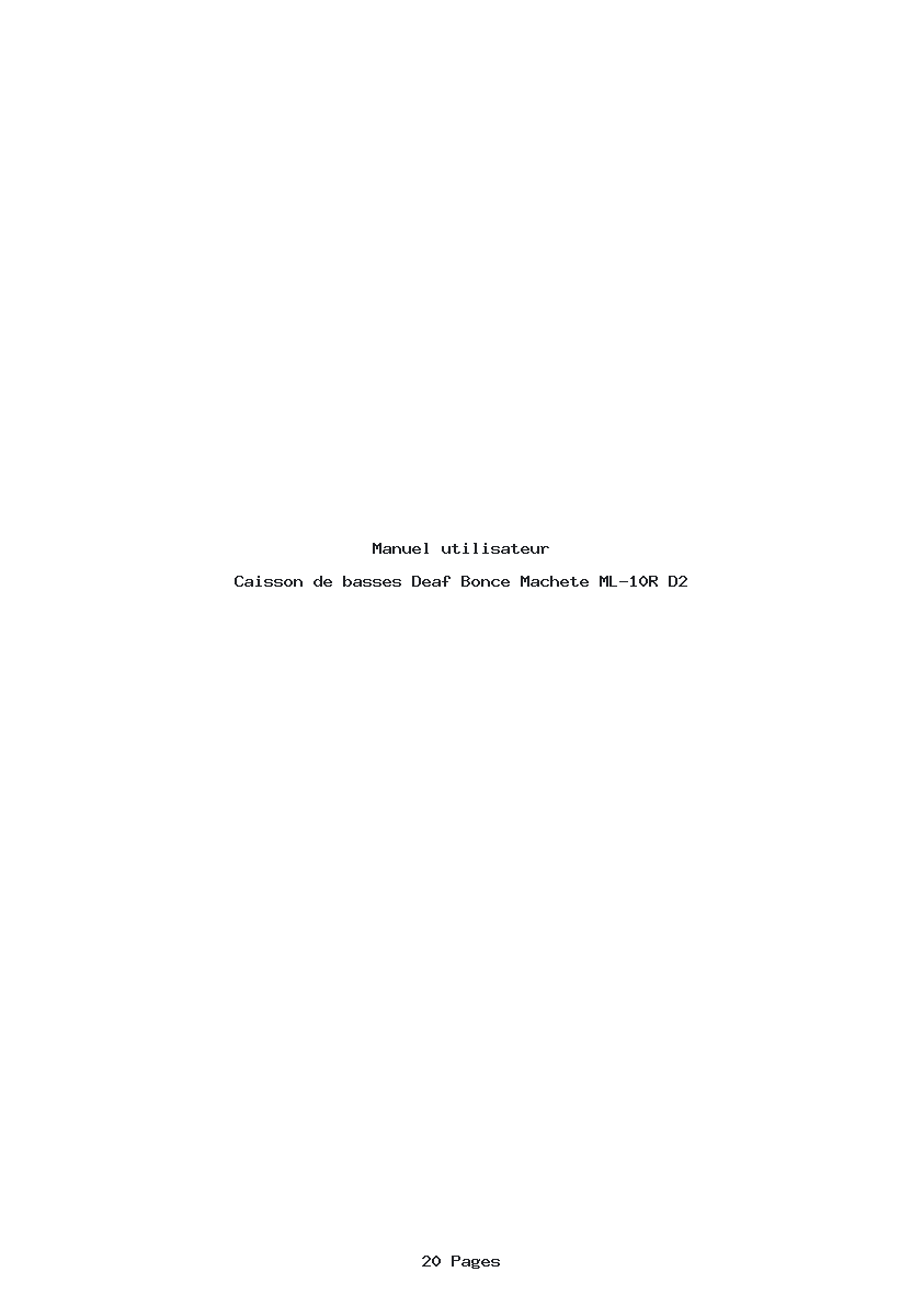 Page 1 de la notice Manuel utilisateur Deaf Bonce Machete ML-10R D2