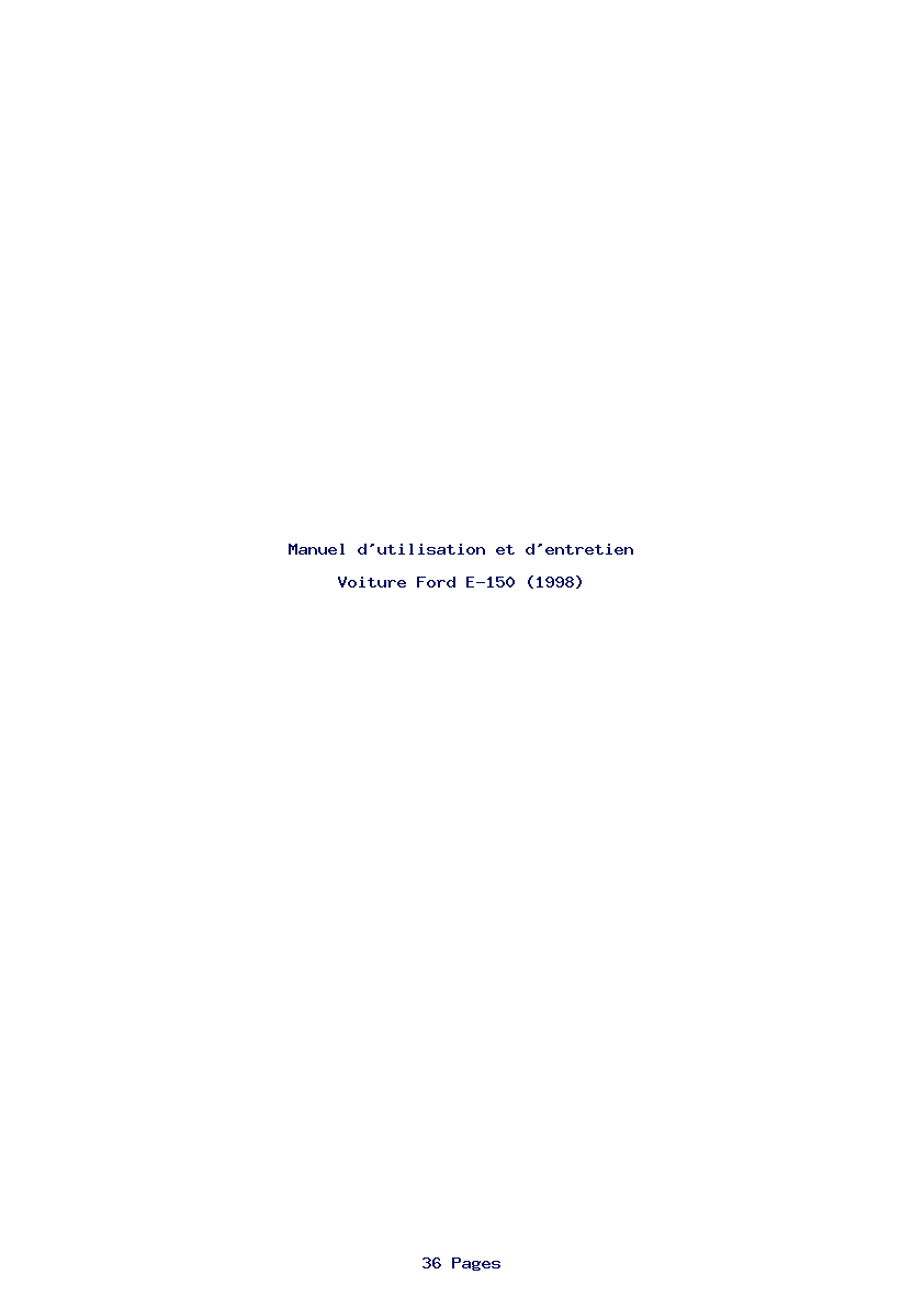 Page 1 de la notice Manuel d'utilisation et d'entretien Ford E-150 (1998)