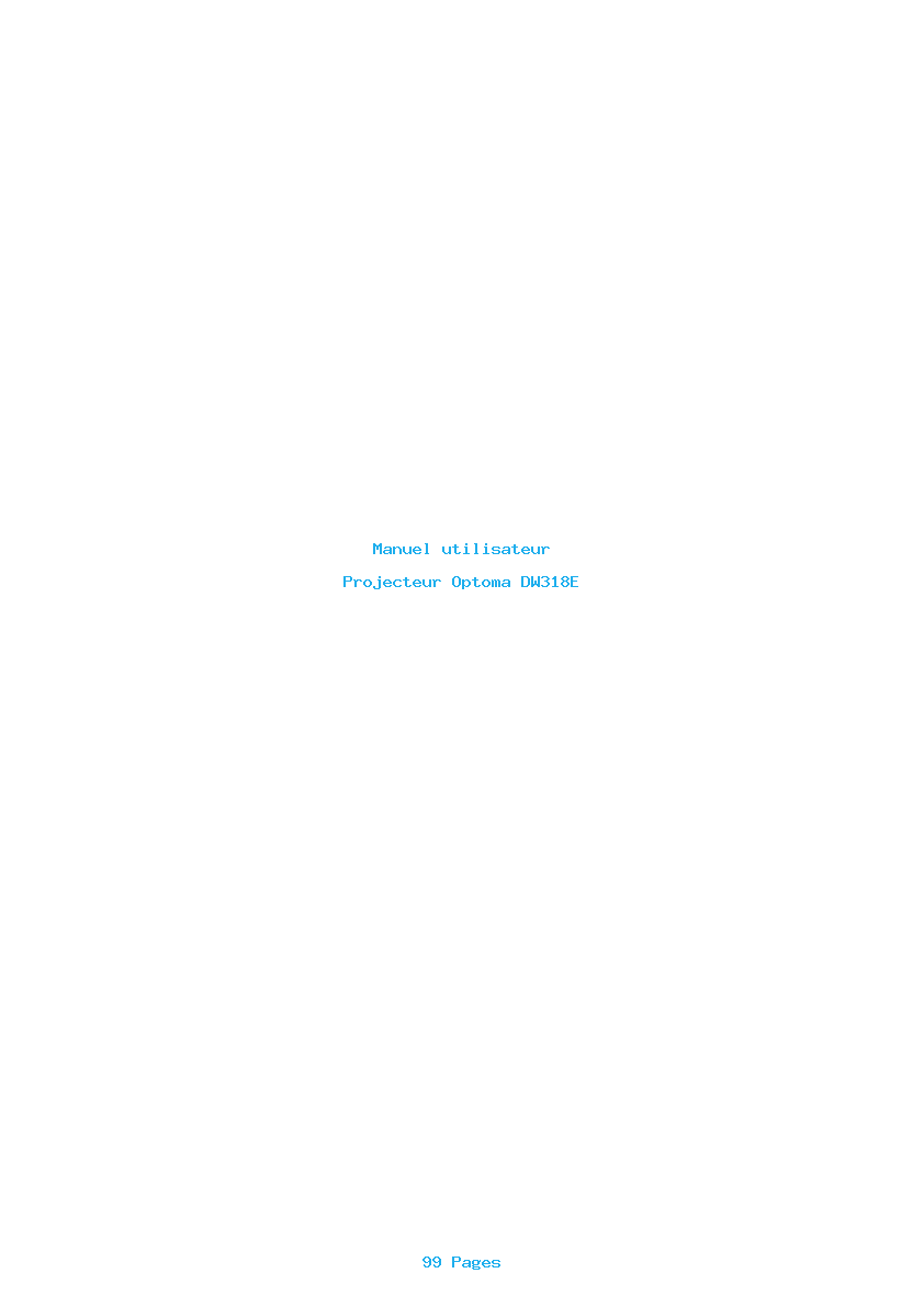 Page 1 de la notice Manuel utilisateur Optoma DW318E