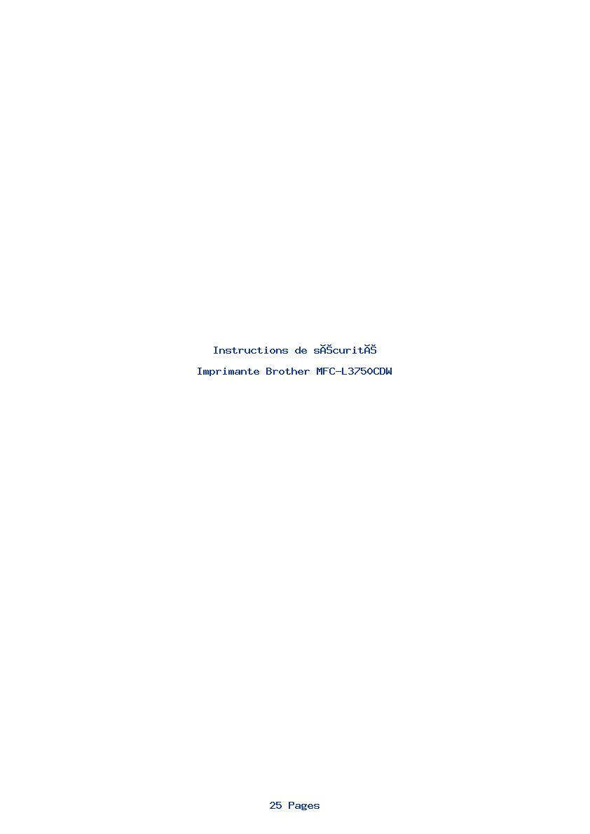 Page 1 de la notice Instructions de sécurité Brother MFC-L3750CDW