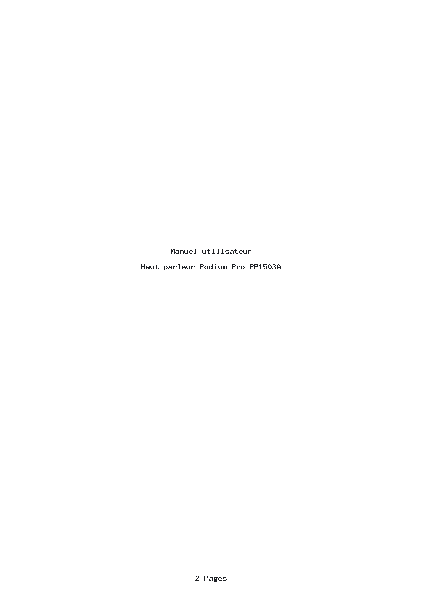 Page 1 de la notice Manuel utilisateur Podium Pro PP1503A