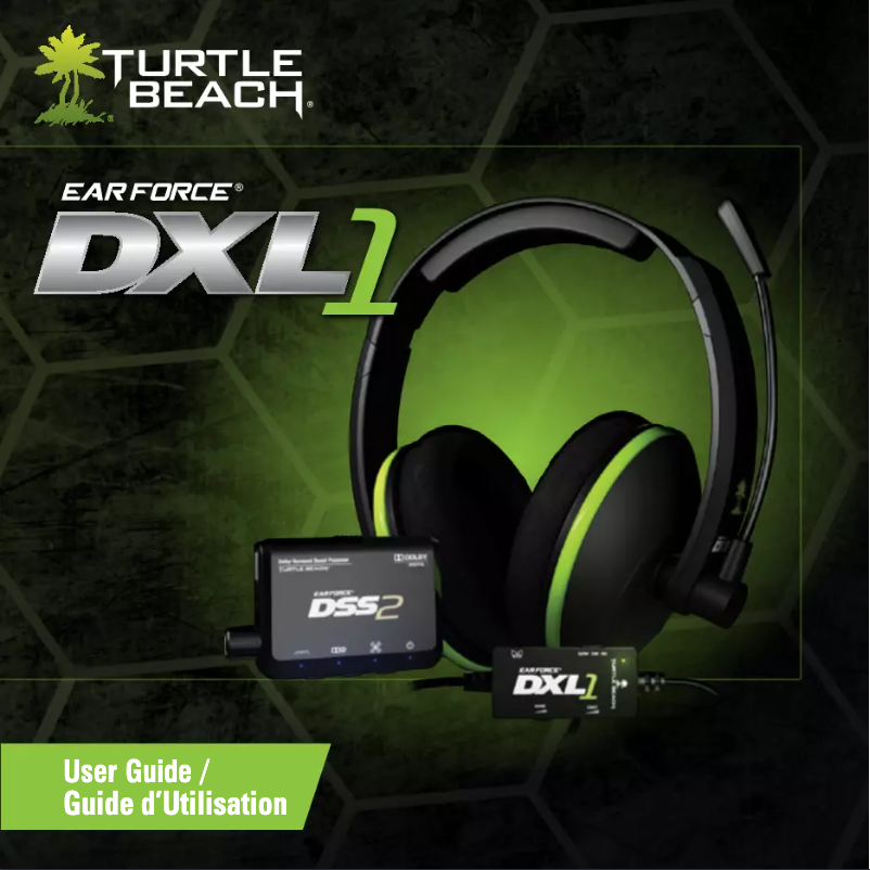 Page 1 de la notice Manuel utilisateur Turtle Beach Earforce DXL1