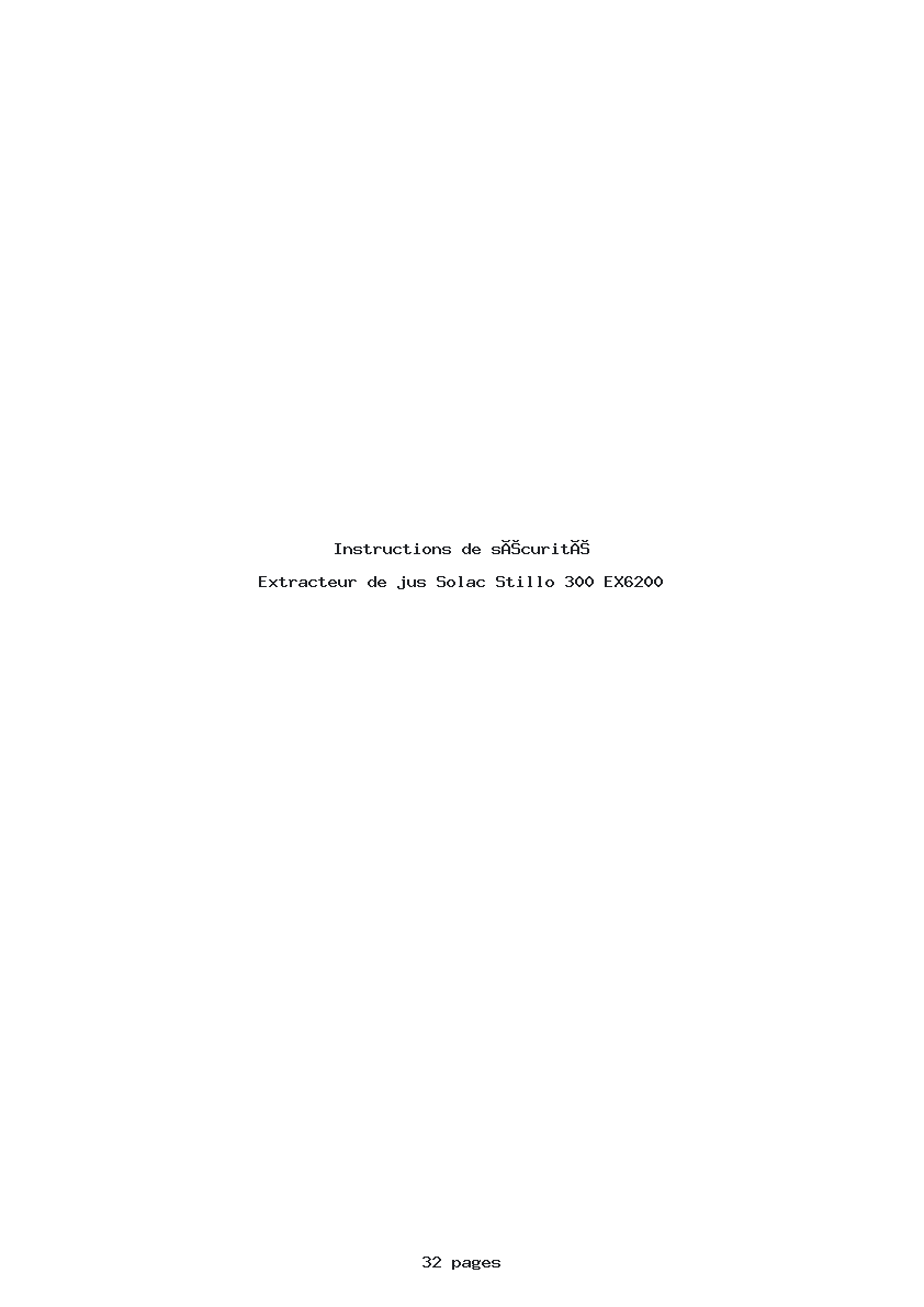 Page 1 de la notice Instructions de sécurité Solac Stillo 300 EX6200