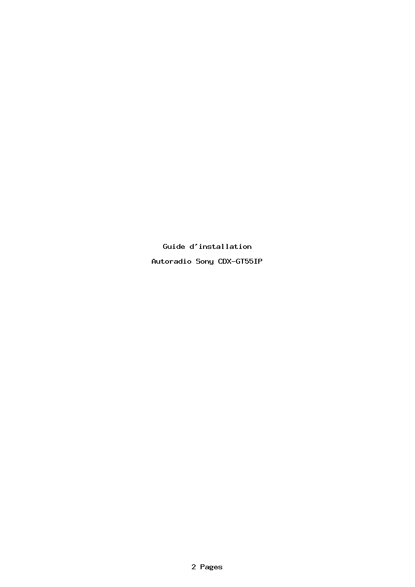 Page 1 de la notice Guide d'installation Sony CDX-GT55IP