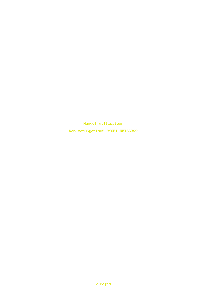 Page 1 de la notice Manuel utilisateur RYOBI RBT36300