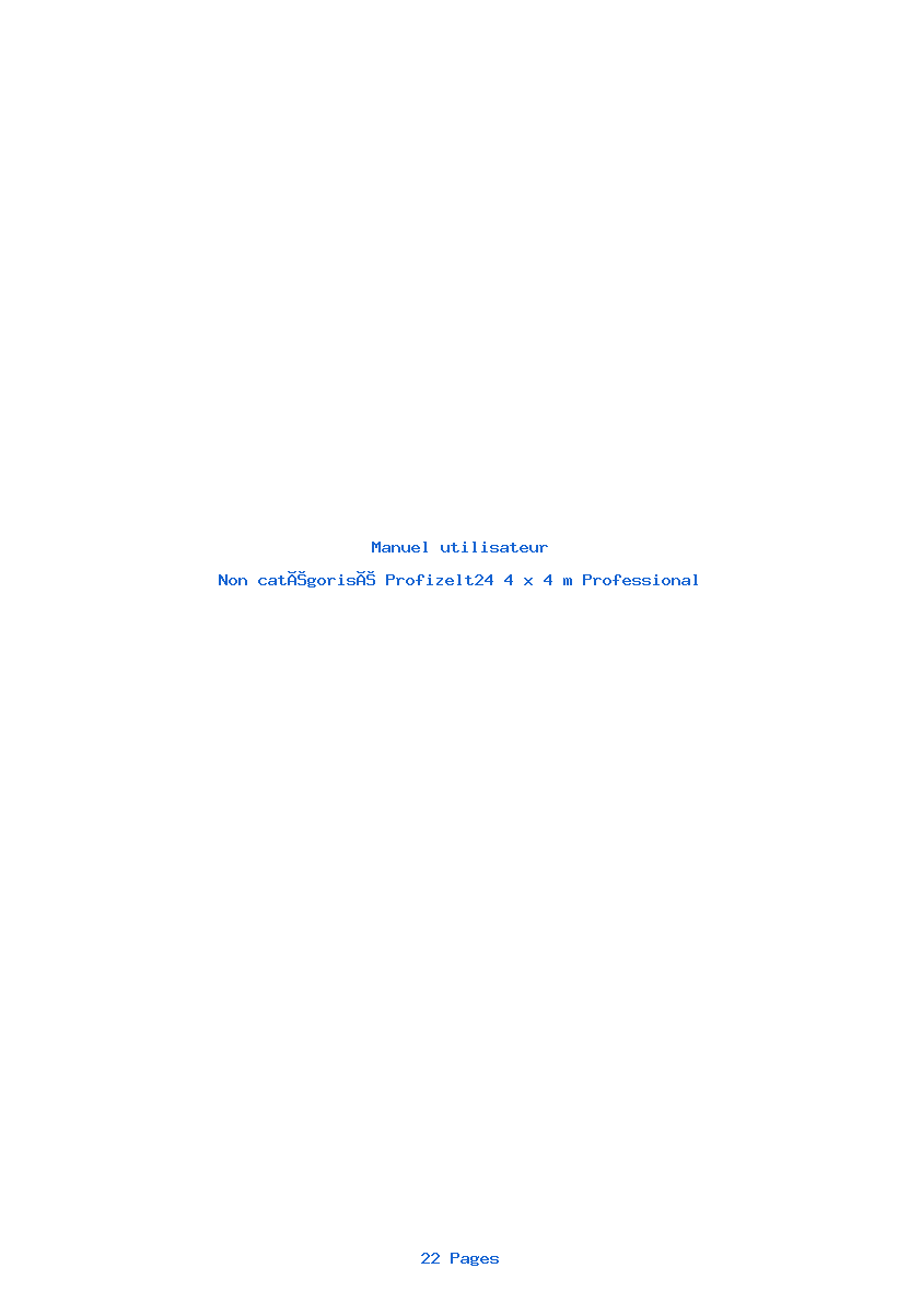Page 1 de la notice Manuel utilisateur Profizelt24 4 x 4 m Professional