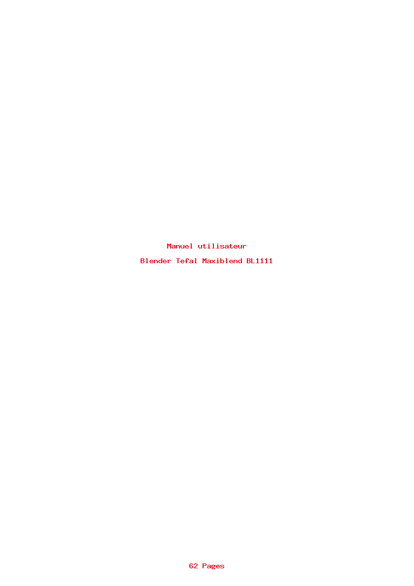 Page 1 de la notice Manuel utilisateur Tefal Maxiblend BL1111