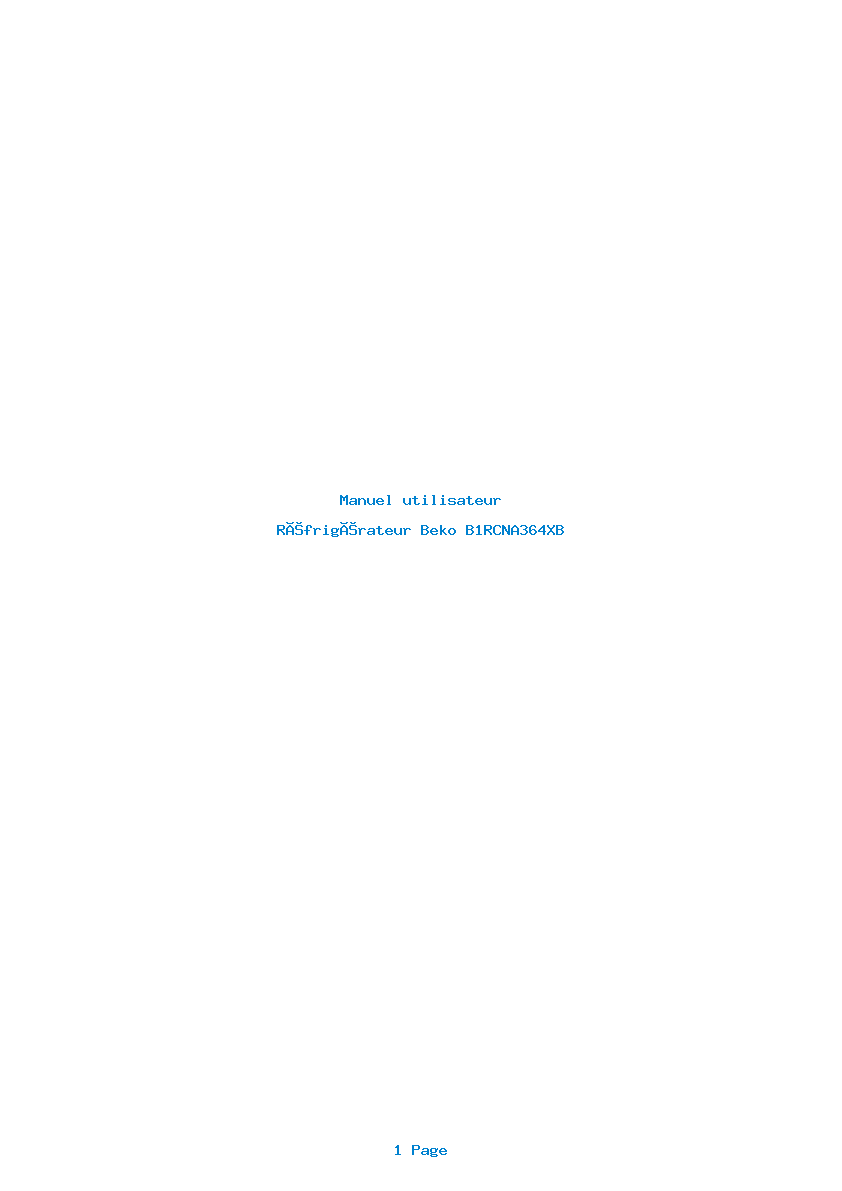 Page 1 de la notice Manuel utilisateur Beko B1RCNA364XB
