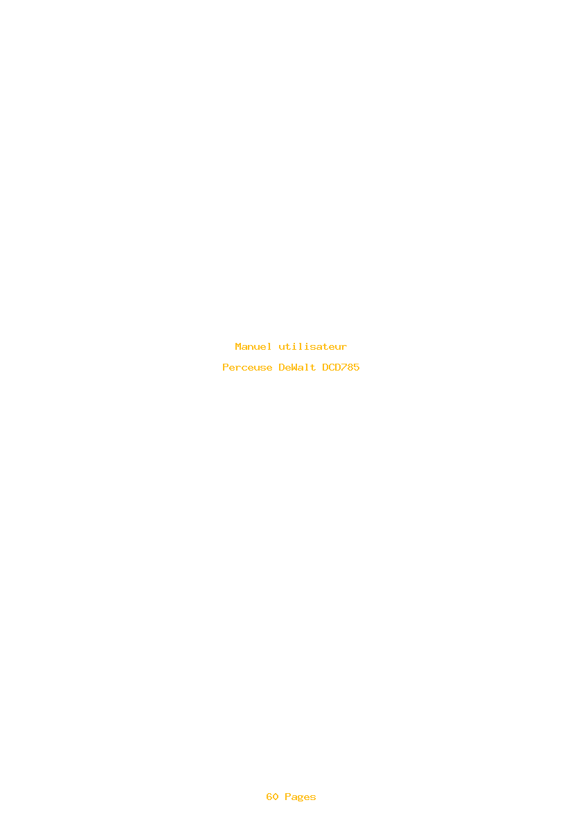 Page 1 de la notice Manuel utilisateur DeWalt DCD785