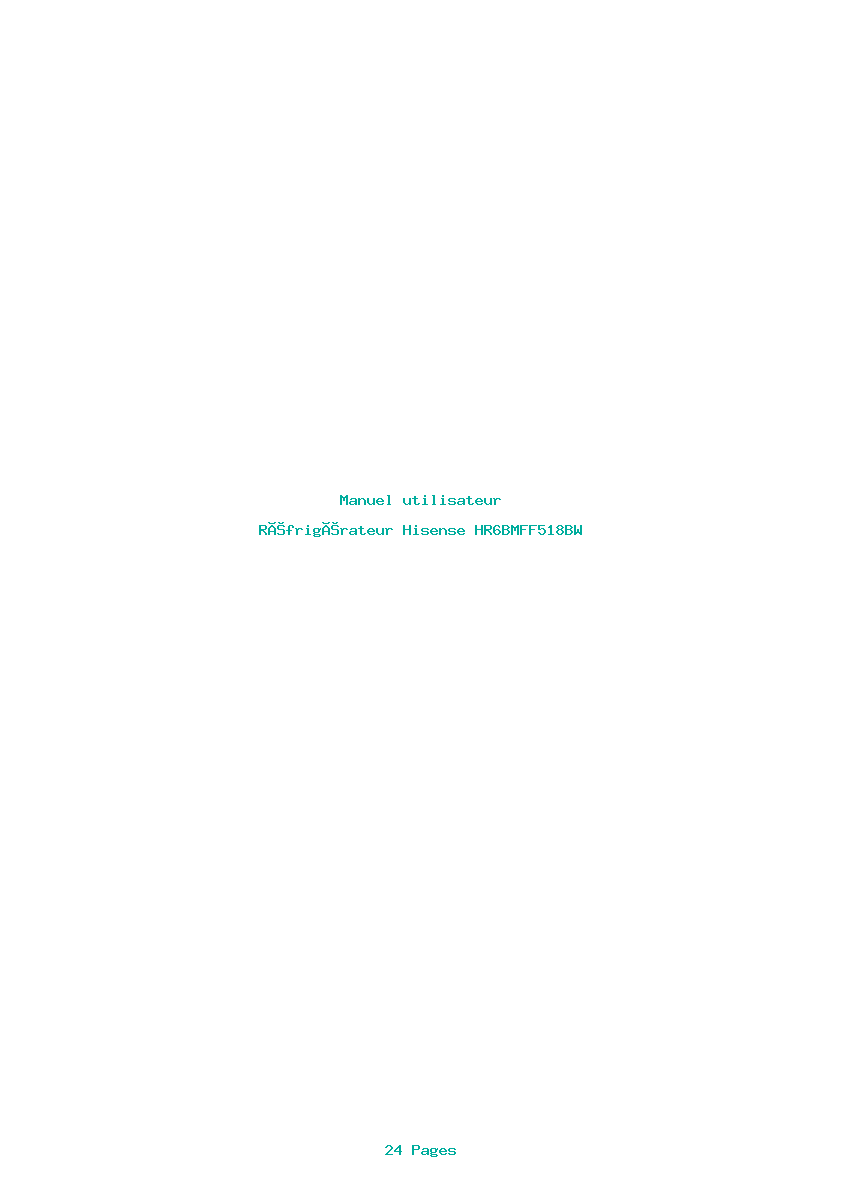 Page 1 de la notice Manuel utilisateur Hisense HR6BMFF518BW