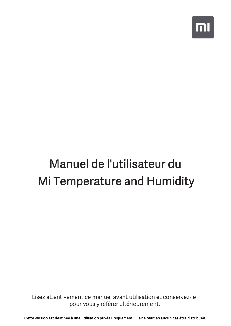 Page 1 de la notice Manuel utilisateur Xiaomi Mi Temperature and Humidity