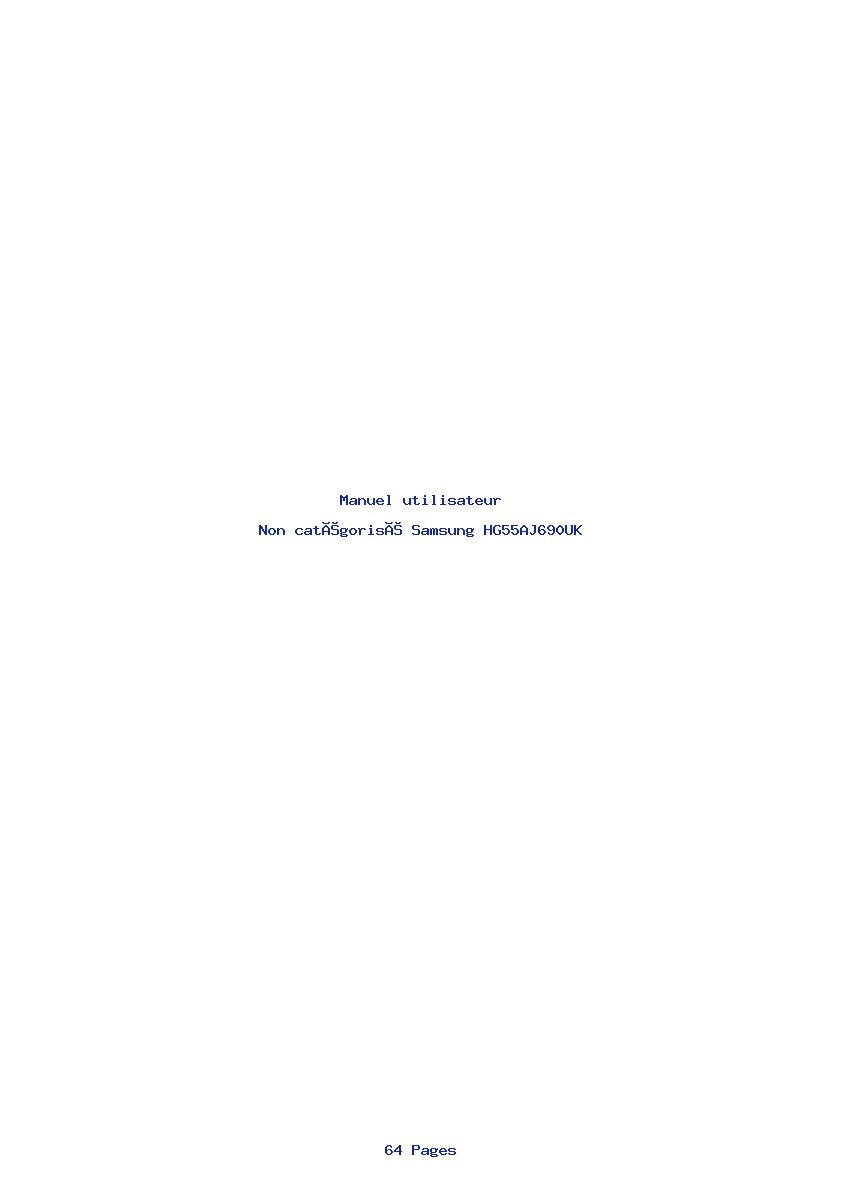 Page 1 de la notice Manuel utilisateur Samsung HG55AJ690UK
