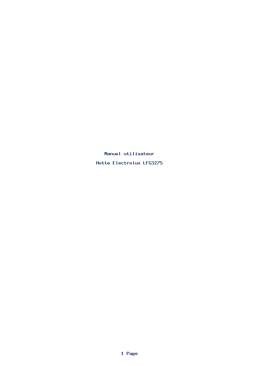 Page 1 de la notice Manuel utilisateur Electrolux LFG327S