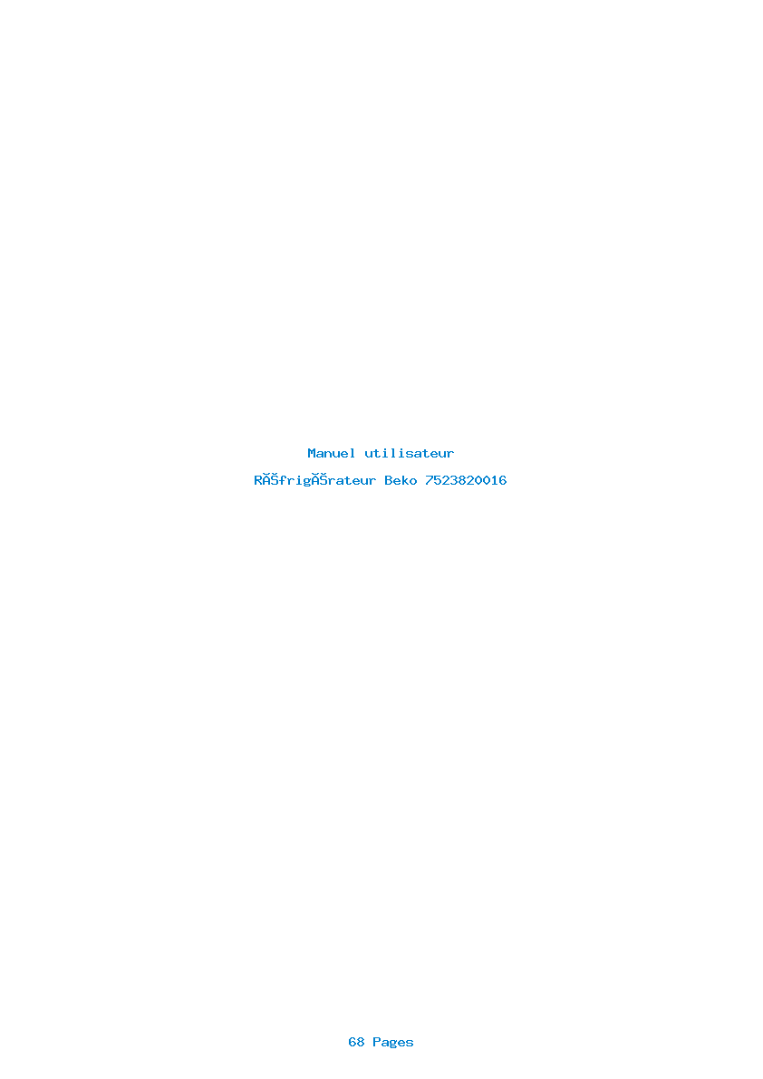 Page 1 de la notice Manuel utilisateur Beko 7523820016
