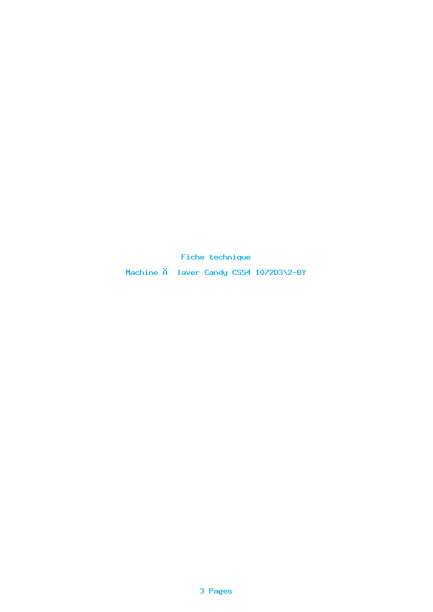 Page 1 de la notice Fiche technique Candy CSS4 1072D3\2-BY