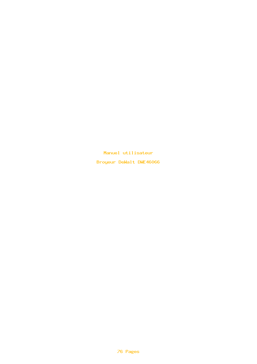 Page 1 de la notice Manuel utilisateur DeWalt DWE46066
