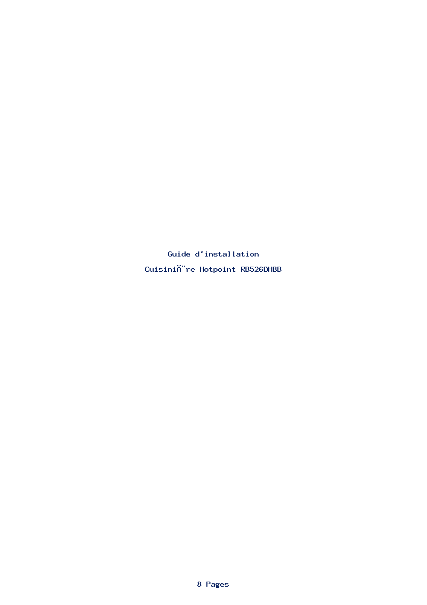 Page 1 de la notice Guide d'installation Hotpoint RB526DHBB