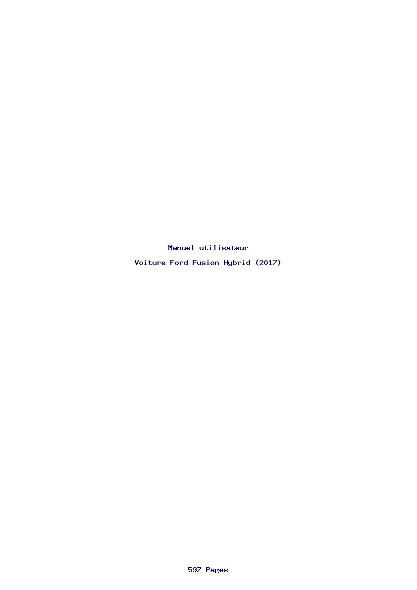 Page 1 de la notice Manuel utilisateur Ford Fusion Hybrid (2017)