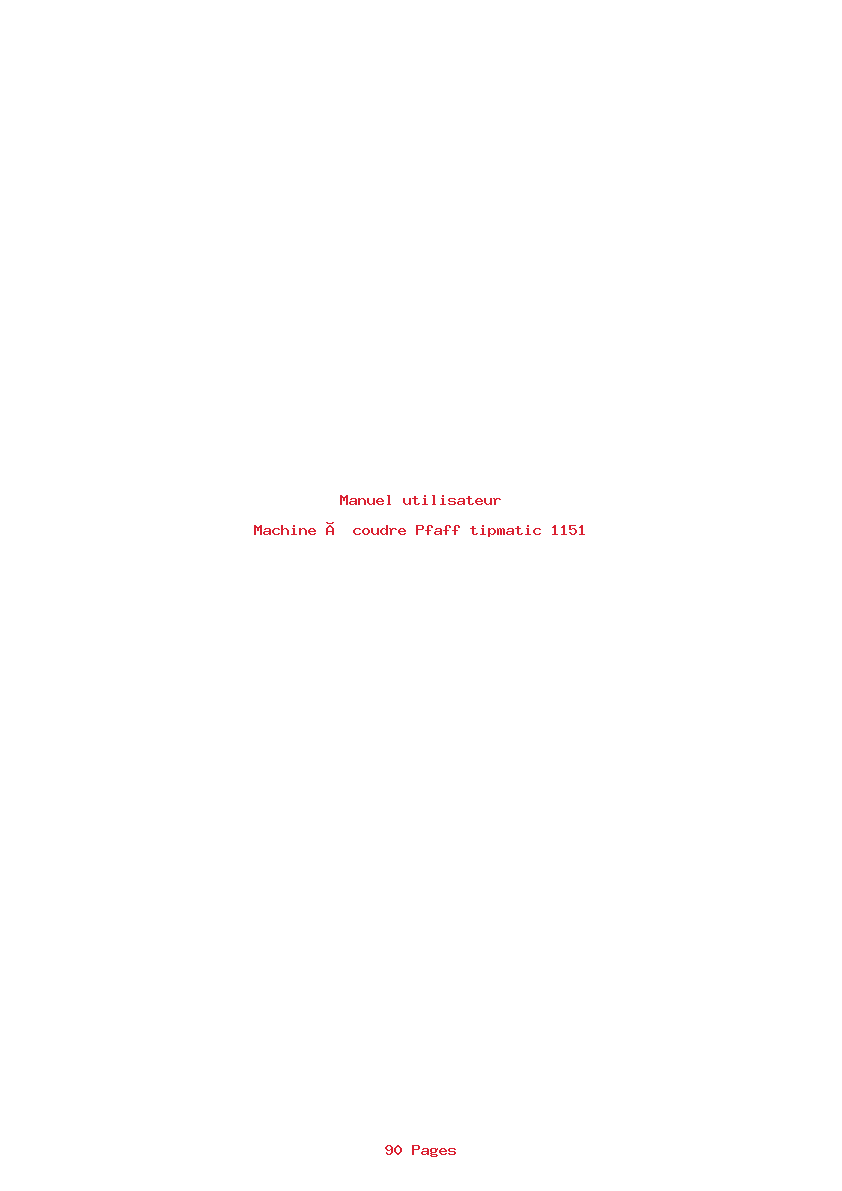 Page 1 de la notice Manuel utilisateur Pfaff tipmatic 1151
