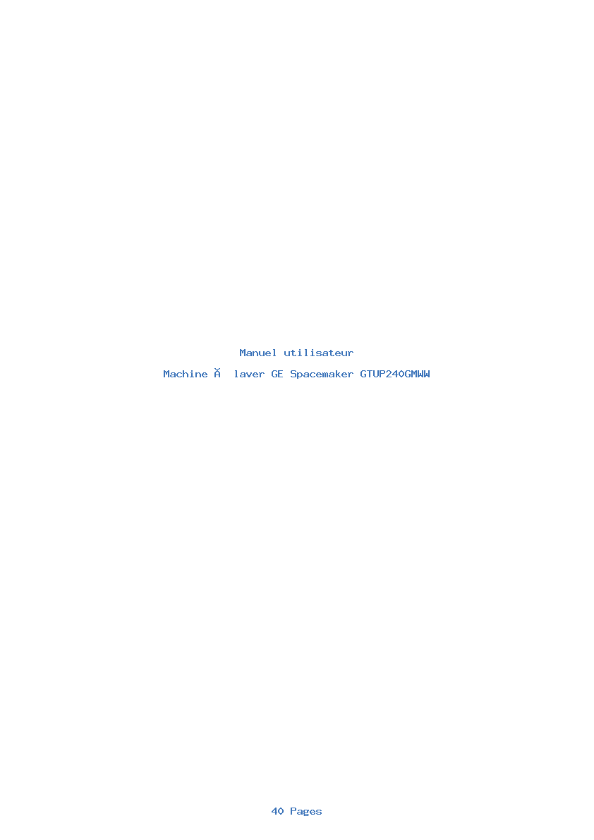 Page 1 de la notice Manuel utilisateur GE Spacemaker GTUP240GMWW