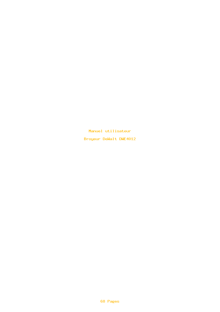 Page 1 de la notice Manuel utilisateur DeWalt DWE4012