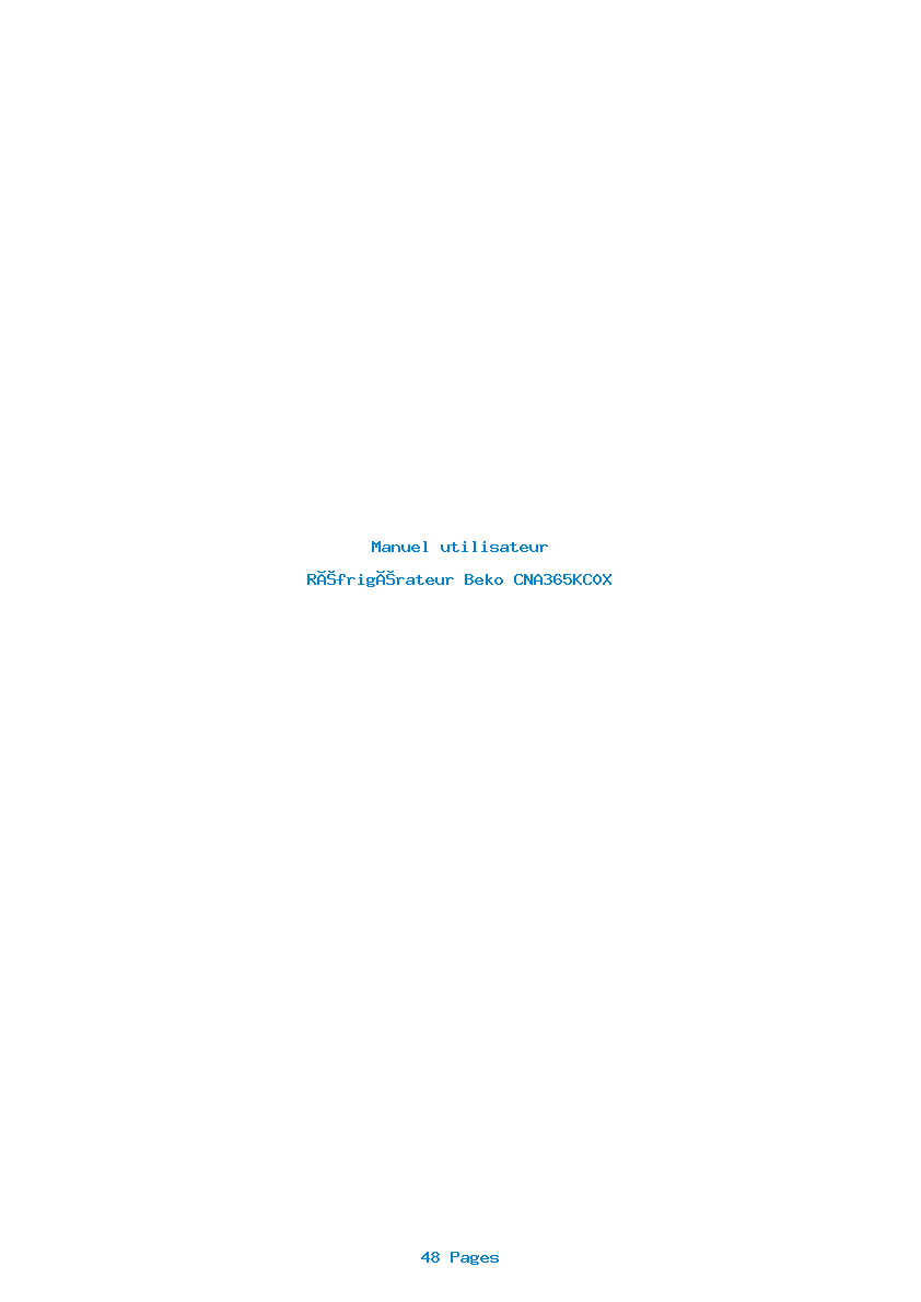 Page 1 de la notice Manuel utilisateur Beko CNA365KC0X