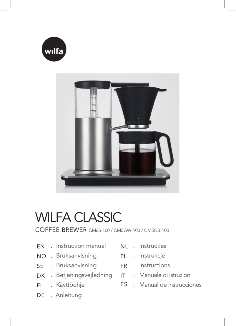 Page 1 de la notice Manuel utilisateur Wilfa Classic CM6S-100