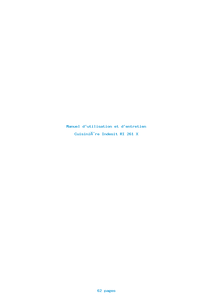 Page 1 de la notice Manuel d'utilisation et d'entretien Indesit RI 261 X