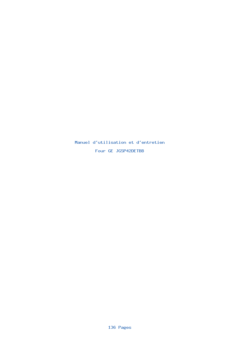 Page 1 de la notice Manuel d'utilisation et d'entretien GE JGSP42DETBB